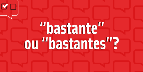 bastante