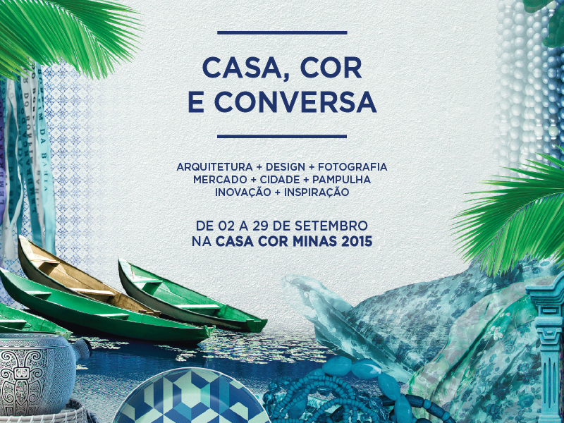 CASA COR MG 2015 volta à Pampulha, unindo o tradicional ao moderno