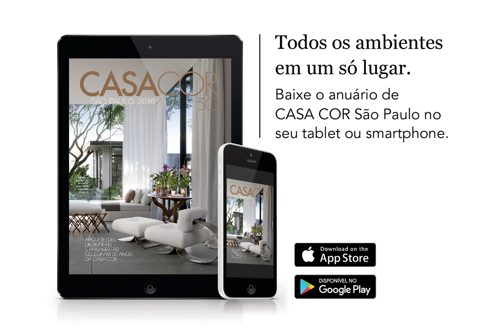 Baixe agora o anu&aacute;rio da CASA COR SP 2016 no seu smartphone e tablet!