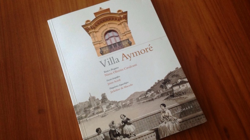Livro conta a história da Villa Aymoré, sede da CASACOR Rio 2015