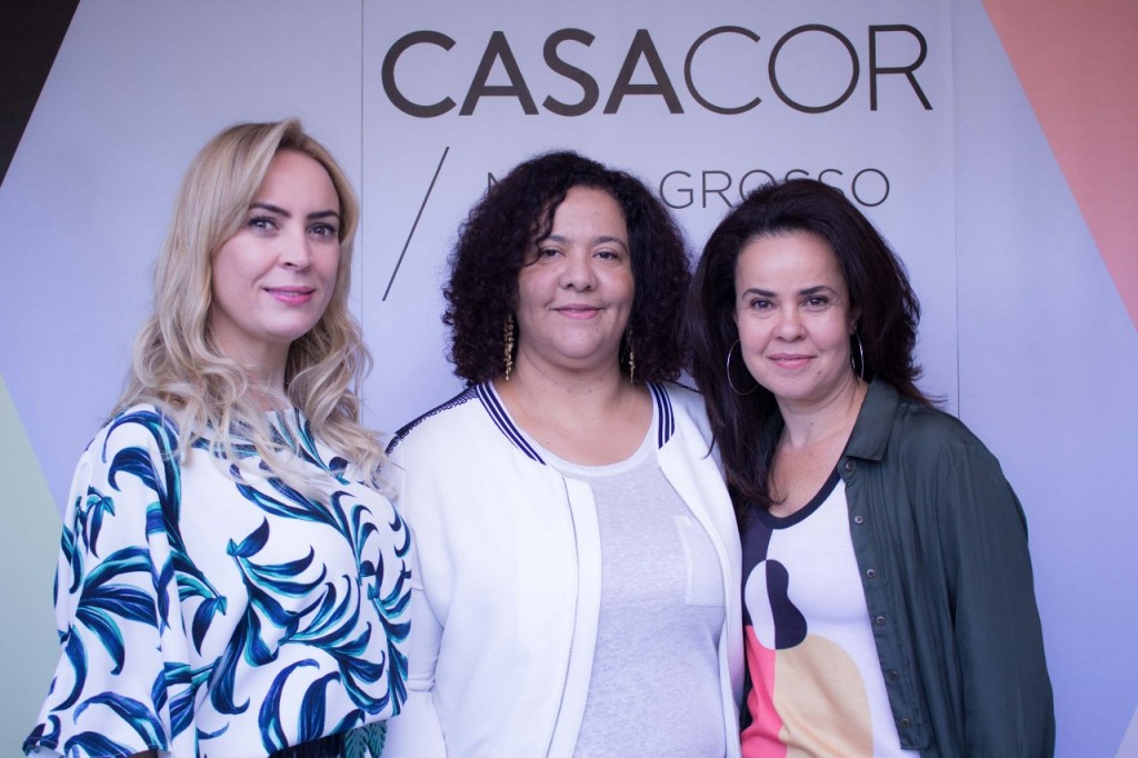 Diretoras CASACORMS – Tatiana Ratier, Dilma Bernardes, Luciane Mamoré CASACOR Mato Grosso do Sul divulga sede para edição de 2018