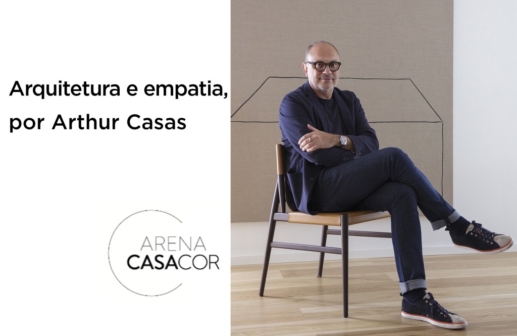 Arthur Casas reflete sobre o fazer arquitetura na Arena CASACOR